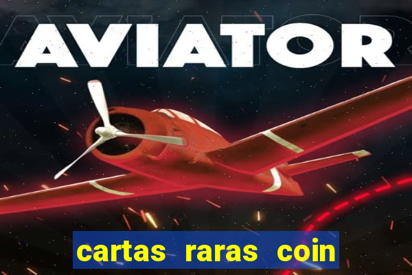 cartas raras coin master 2024